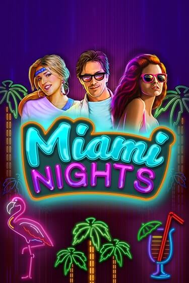 Miami Nights бесплатно играть онлайн на сайте Казино GRAND Онлайн