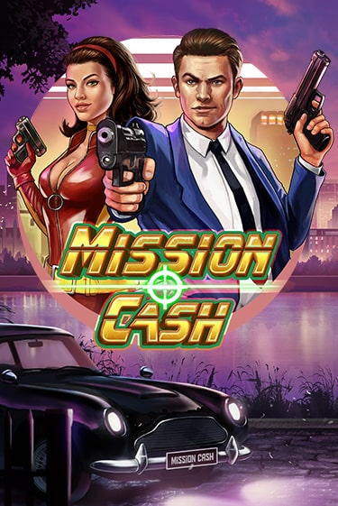 Mission Cash бесплатно играть онлайн на сайте Казино GRAND Онлайн