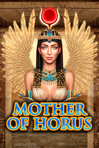 Mother of Horus бесплатно играть онлайн на сайте Казино GRAND Онлайн