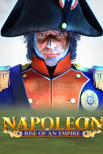 Napoleon: Rise of an Empire бесплатно играть онлайн на сайте Казино GRAND Онлайн