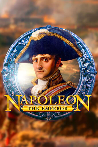 Napoleon The Emperor бесплатно играть онлайн на сайте Казино GRAND Онлайн