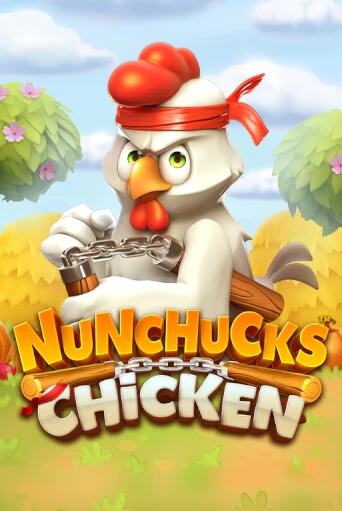 Nunchucks Chicken бесплатно играть онлайн на сайте Казино GRAND Онлайн