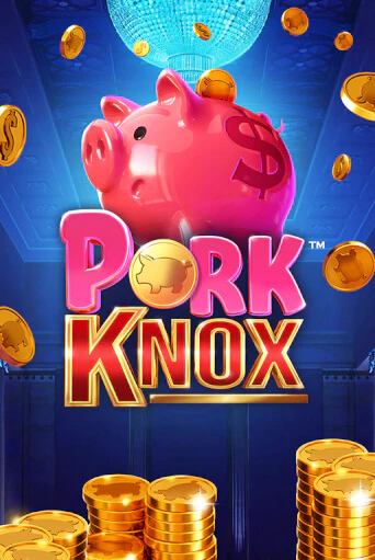 Pork Knox бесплатно играть онлайн на сайте Казино GRAND Онлайн