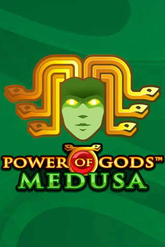 Power of Gods: Medusa Extremely Light бесплатно играть онлайн на сайте Казино GRAND Онлайн