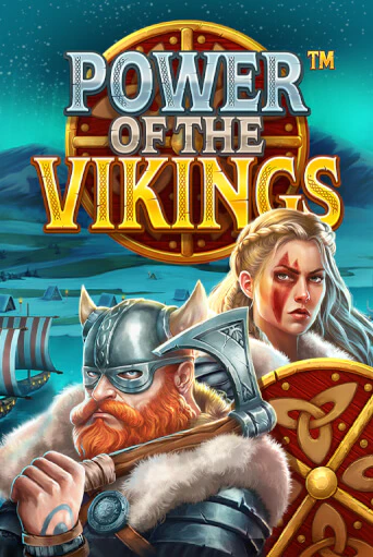 Power of the Vikings бесплатно играть онлайн на сайте Казино GRAND Онлайн