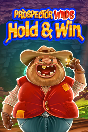 Prospector Wilds Hold and Win бесплатно играть онлайн на сайте Казино GRAND Онлайн