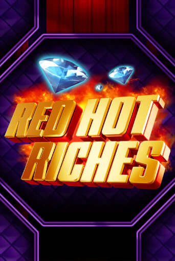 Red Hot Riches бесплатно играть онлайн на сайте Казино GRAND Онлайн