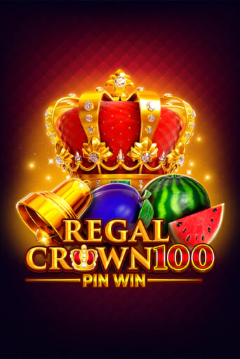 Regal Crown 100 бесплатно играть онлайн на сайте Казино GRAND Онлайн