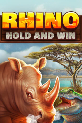 Rhino Hold and Win бесплатно играть онлайн на сайте Казино GRAND Онлайн