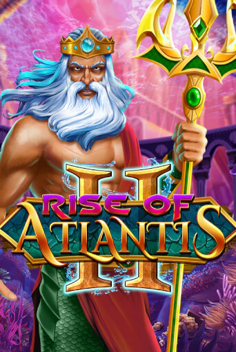 Rise of Atlantis 2 бесплатно играть онлайн на сайте Казино GRAND Онлайн