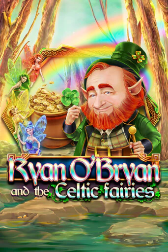 Ryan O'Bryan and the Celtic Fairies бесплатно играть онлайн на сайте Казино GRAND Онлайн