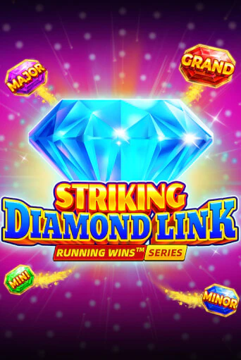 Striking Diamond Link: Running Wins бесплатно играть онлайн на сайте Казино GRAND Онлайн