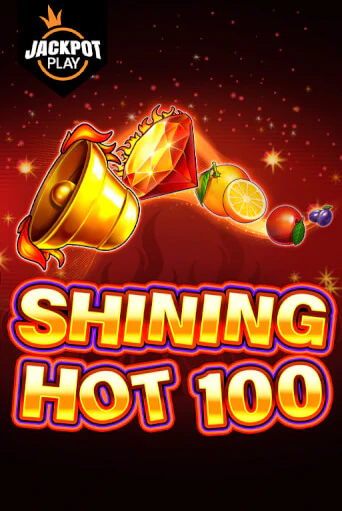 Shining Hot 100 Jackpot Play бесплатно играть онлайн на сайте Казино GRAND Онлайн