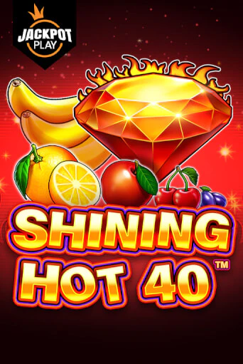 Shining Hot 40 Jackpot Play бесплатно играть онлайн на сайте Казино GRAND Онлайн