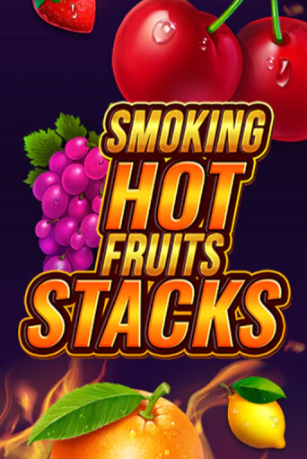 Smoking Hot Fruits Stacks бесплатно играть онлайн на сайте Казино GRAND Онлайн