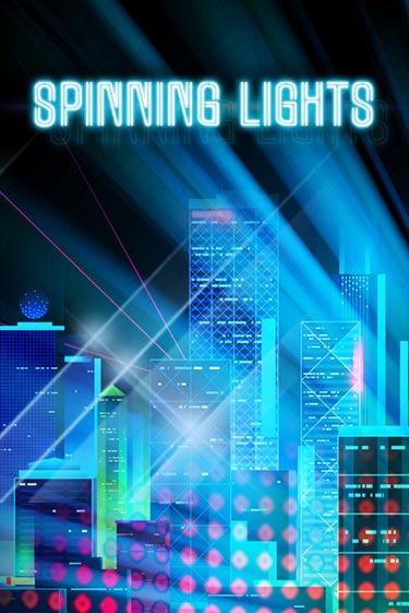 Spinning Lights бесплатно играть онлайн на сайте Казино GRAND Онлайн