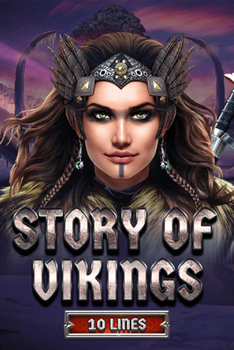 Story Of Vikings 10 Lines Edition бесплатно играть онлайн на сайте Казино GRAND Онлайн