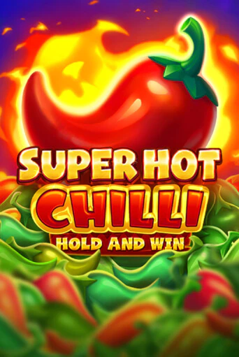 Super Hot Chilli бесплатно играть онлайн на сайте Казино GRAND Онлайн