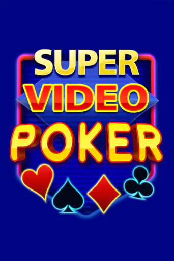 Super Video Poker бесплатно играть онлайн на сайте Казино GRAND Онлайн