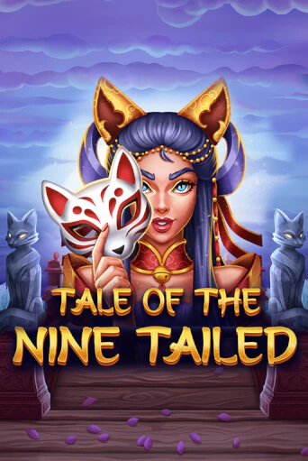 Tale of the Nine-Tailed бесплатно играть онлайн на сайте Казино GRAND Онлайн