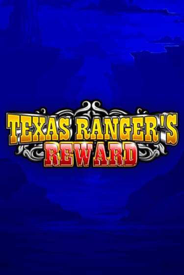 Texas Rangers Reward бесплатно играть онлайн на сайте Казино GRAND Онлайн