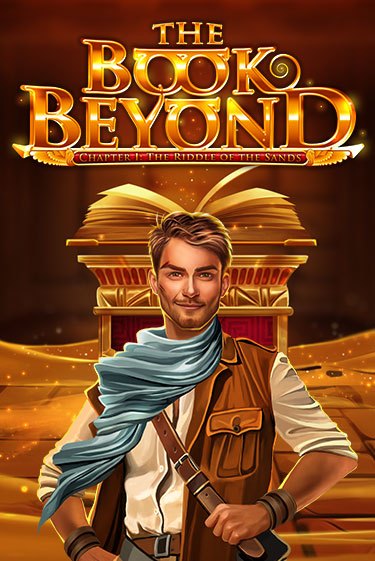 The Book Beyond – Chapter 1: The Riddle of the Sands бесплатно играть онлайн на сайте Казино GRAND Онлайн