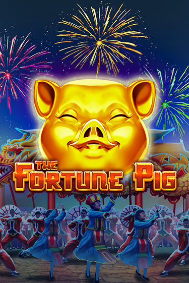 The Fortune Pig бесплатно играть онлайн на сайте Казино GRAND Онлайн