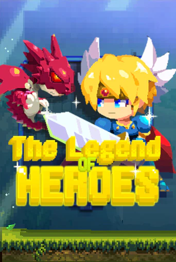 The Legend of Heroes бесплатно играть онлайн на сайте Казино GRAND Онлайн