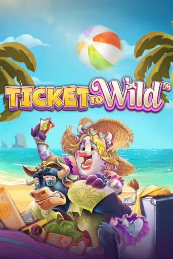 Ticket To Wild бесплатно играть онлайн на сайте Казино GRAND Онлайн