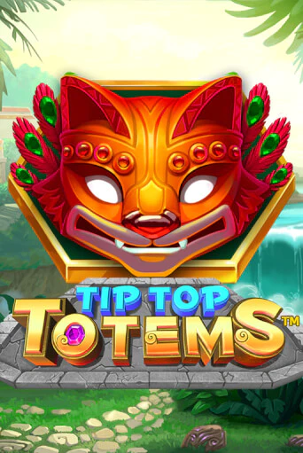 Tip Top Totems бесплатно играть онлайн на сайте Казино GRAND Онлайн