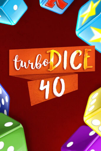 Turbo Dice 40 бесплатно играть онлайн на сайте Казино GRAND Онлайн