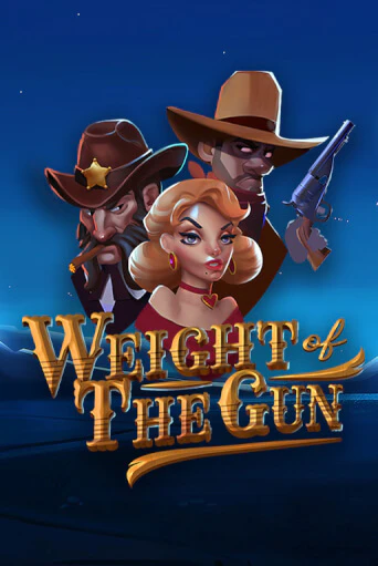 Weight of the Gun бесплатно играть онлайн на сайте Казино GRAND Онлайн