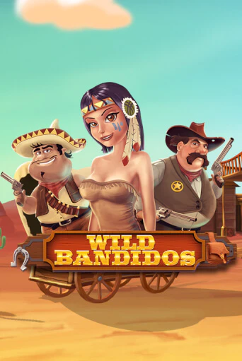 Wild Bandidos бесплатно играть онлайн на сайте Казино GRAND Онлайн