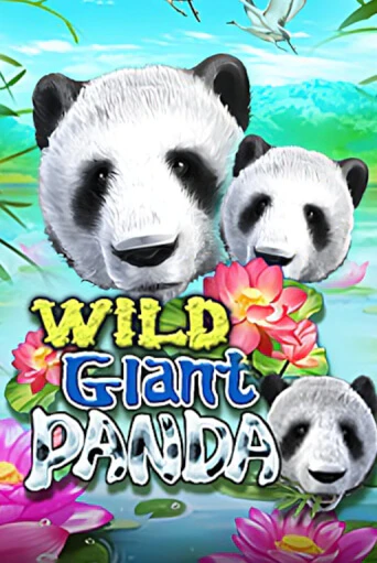 Wild Giant Panda бесплатно играть онлайн на сайте Казино GRAND Онлайн