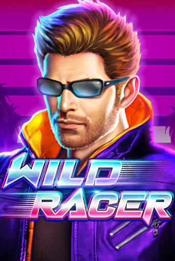 Wild Racer бесплатно играть онлайн на сайте Казино GRAND Онлайн