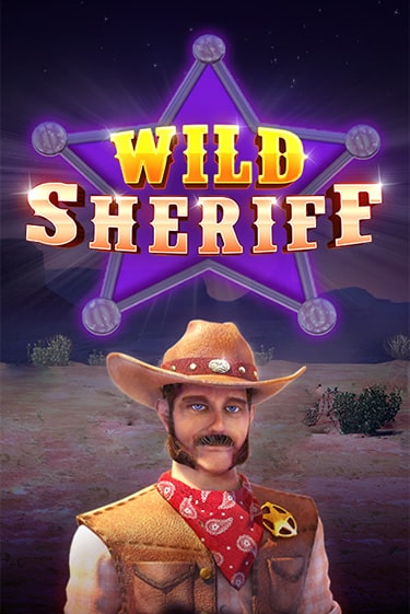 Wild Sheriff бесплатно играть онлайн на сайте Казино GRAND Онлайн