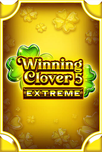 Winning Clover 5 Extreme бесплатно играть онлайн на сайте Казино GRAND Онлайн