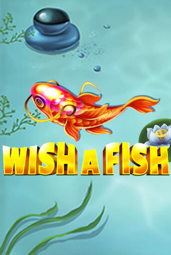 Wish a Fish бесплатно играть онлайн на сайте Казино GRAND Онлайн