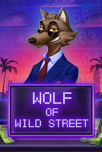 Wolf of Wild Street бесплатно играть онлайн на сайте Казино GRAND Онлайн