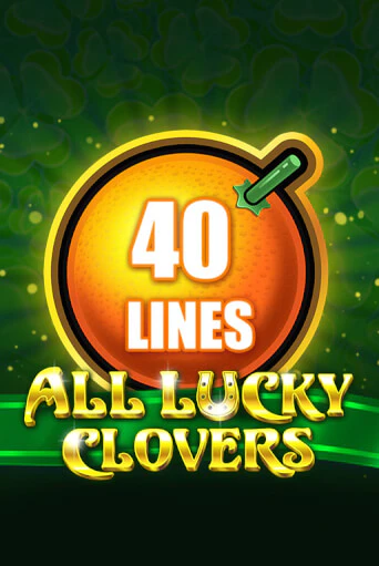 All Lucky Clovers 40 бесплатно играть онлайн на сайте Казино GRAND Онлайн