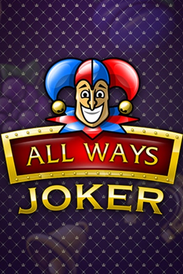 All Ways Joker бесплатно играть онлайн на сайте Казино GRAND Онлайн