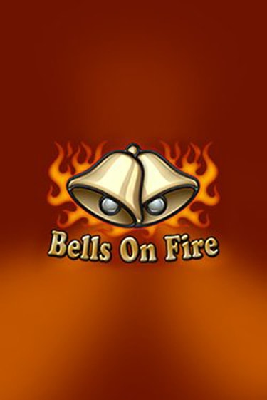 Bells on Fire бесплатно играть онлайн на сайте Казино GRAND Онлайн