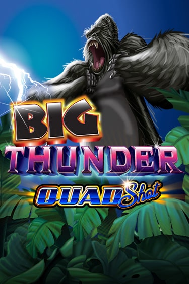 Big Thunder Quad Shot бесплатно играть онлайн на сайте Казино GRAND Онлайн