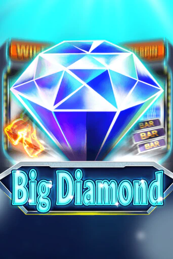 Big Diamond бесплатно играть онлайн на сайте Казино GRAND Онлайн