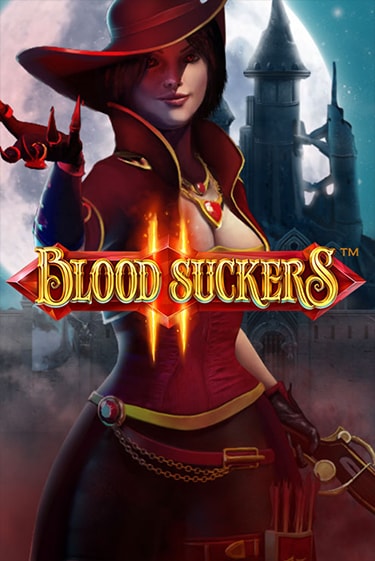 Blood Suckers II™ бесплатно играть онлайн на сайте Казино GRAND Онлайн