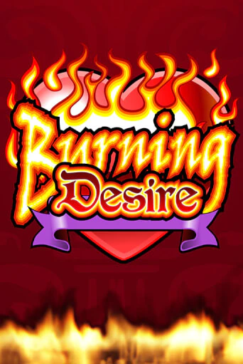 Burning Desire бесплатно играть онлайн на сайте Казино GRAND Онлайн