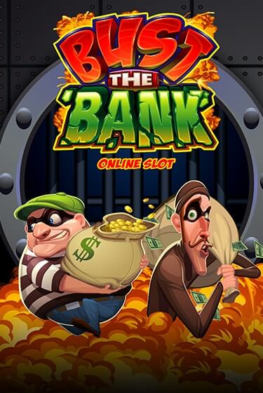 Bust The Bank бесплатно играть онлайн на сайте Казино GRAND Онлайн