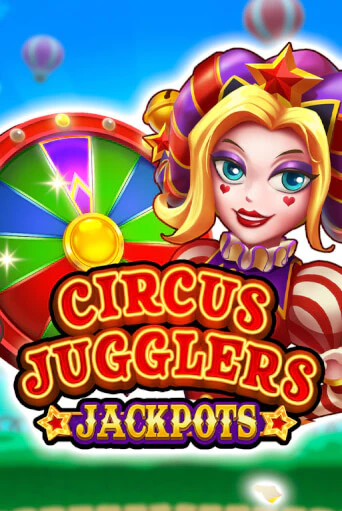 Circus Jugglers Jackpots бесплатно играть онлайн на сайте Казино GRAND Онлайн