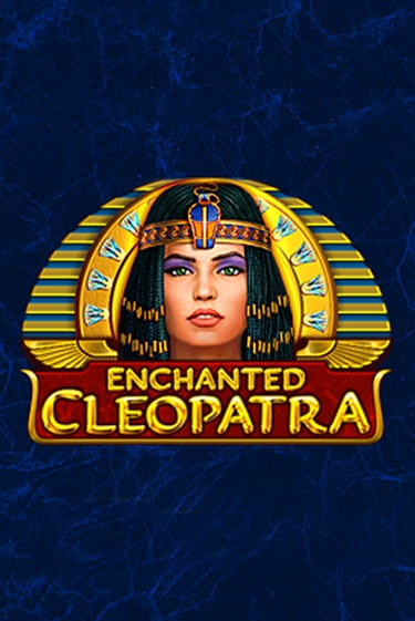 Enchanted Cleopatra бесплатно играть онлайн на сайте Казино GRAND Онлайн