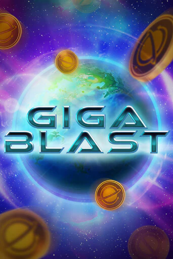 Giga Blast бесплатно играть онлайн на сайте Казино GRAND Онлайн